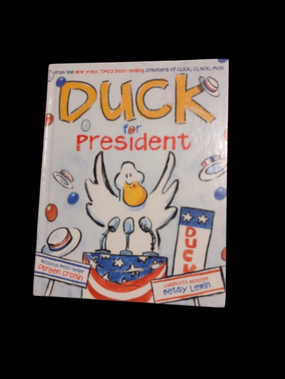 Duck For President Hardcover Kids Book